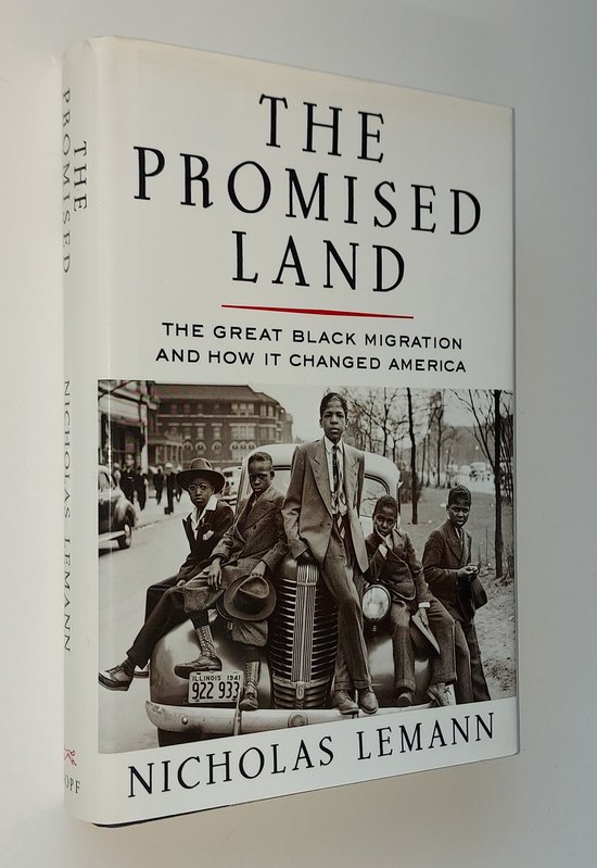 The Promised Land by Nicholas Lemann: 9780679733478 |  : Books