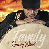 Randy Wood - Family (CD)