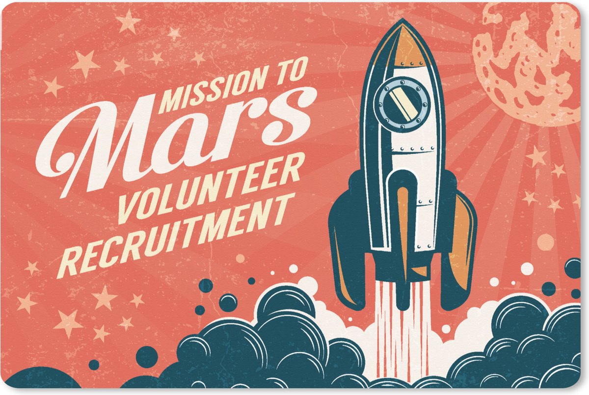 Muismat XXL 90x60 cm - Bureau onderlegger - Bureau mat Vintage - Raket - Mars - Quotes - Mission to Mars volunteer recruitment - Ruimte - Reizen - Bureaumat - Gaming mousepad xl - Bureaulegger groot - Computer deskmat