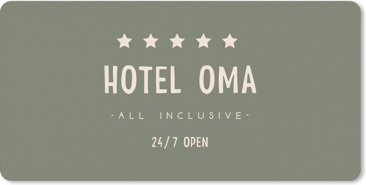 Muismat XXL 100x50 cm - Bureau onderlegger - Bureau mat Spreuken - Quotes Hotel Oma All Inclusive 24/7 Open - Oma - Moederdag - Quotes - Oma cadeau - Bureaumat - Gaming mousepad xl - Bureaulegger groot - Computer deskmat