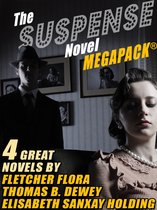 The Suspense Novel MEGAPACK®