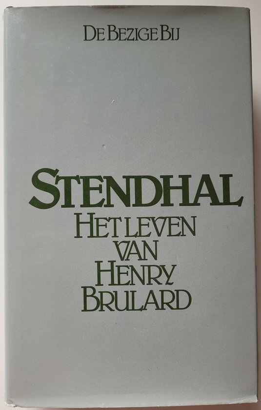 9789023460725 - Het leven van Henri Brulard