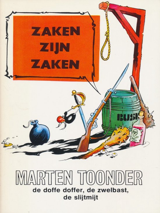 Cover van het boek 'Zaken zijn zaken' van Marten Toonder