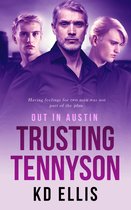Out in Austin 3 - Trusting Tennyson