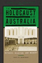 Perspectives on the Holocaust -  The Holocaust and Australia