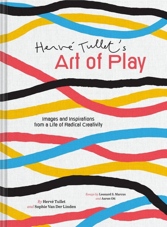 Hervé Tullet's Art of Play (ebook), Hervé Tullet | 9781797213392 ...