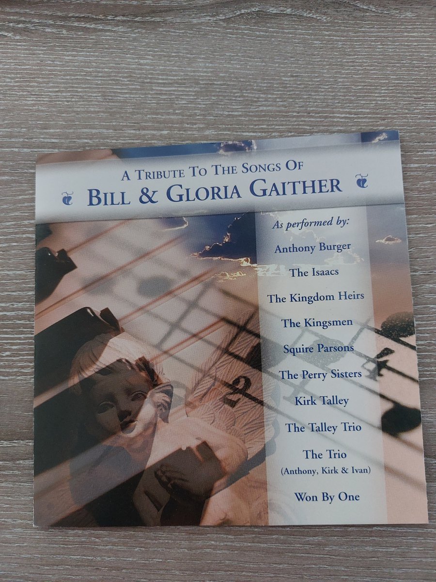 A Tribute to the Songs of Bill & Gloria Gaither