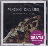 Live in concert Bovenkerk Kampen - Vincent de Vries / Klassiek Repertoire (Bach e.d.) en Geestelijk (als Feike Asma, Jan Zwart e.d.)