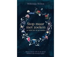 Stop maar met zoeken, je hebt het al gevonden
