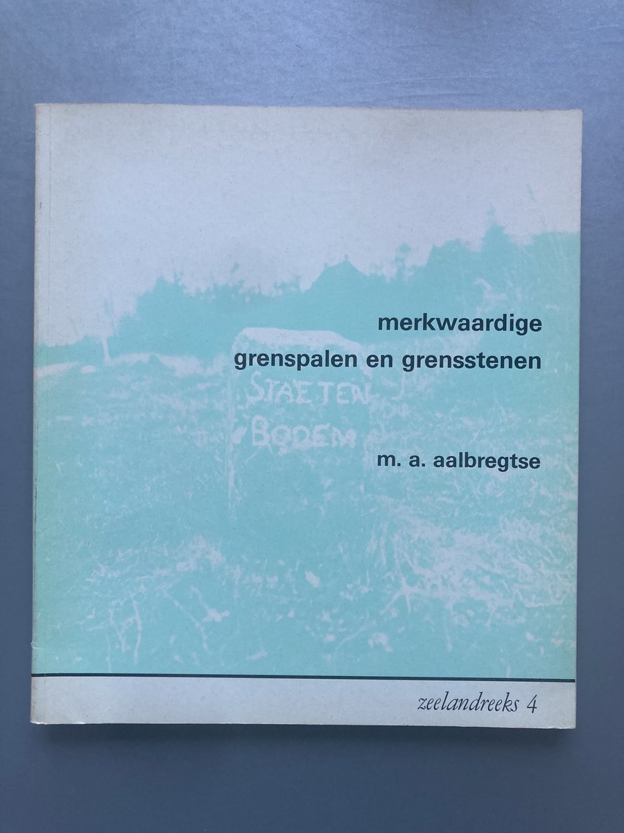 Merkwaardige Grenspalen En Grensstenen