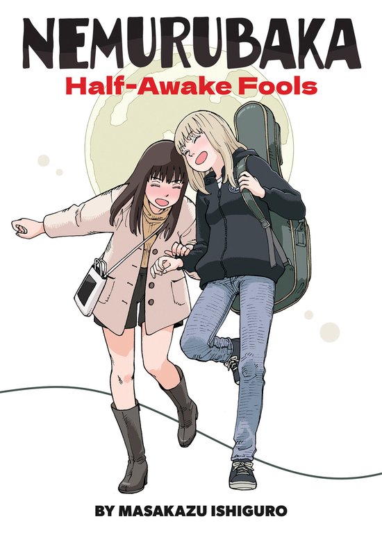 NEMURUBAKA: Half-Awake Fools - cover