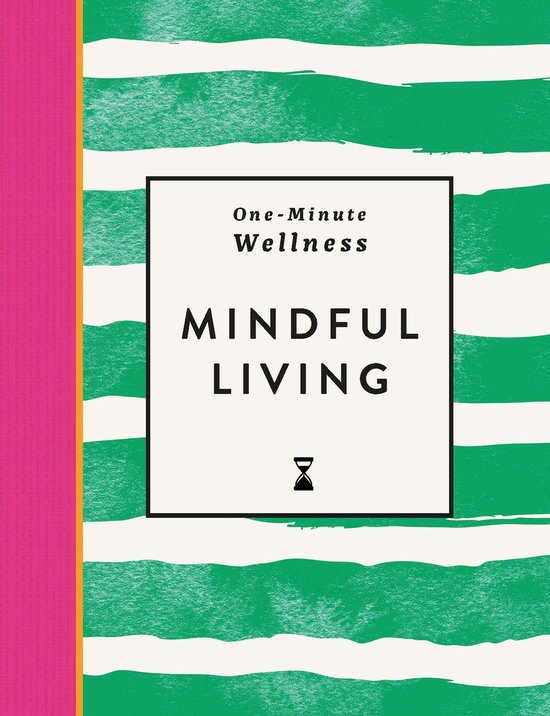 One Minute- One-Minute Wellness: Mindful Living - cover