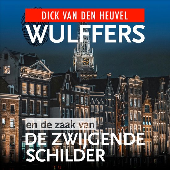 Wulffers en de zaak van de zwijgende schilder - cover