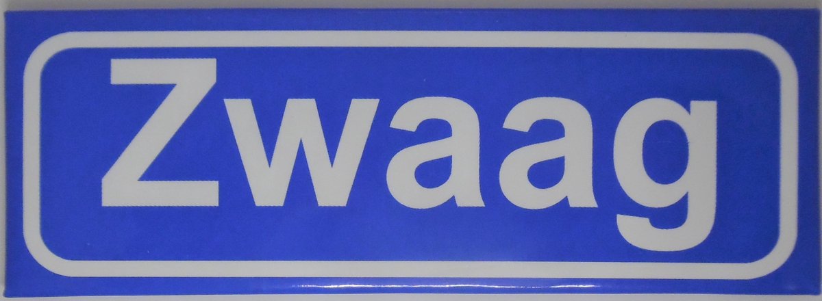 Souv© - koelkast magneet - plaatsnaam bord - kombord - souvenir - koelkastmagneetje - relatiegeschenk Zwaag