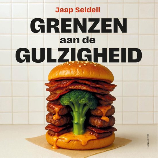 Grenzen aan de gulzigheid