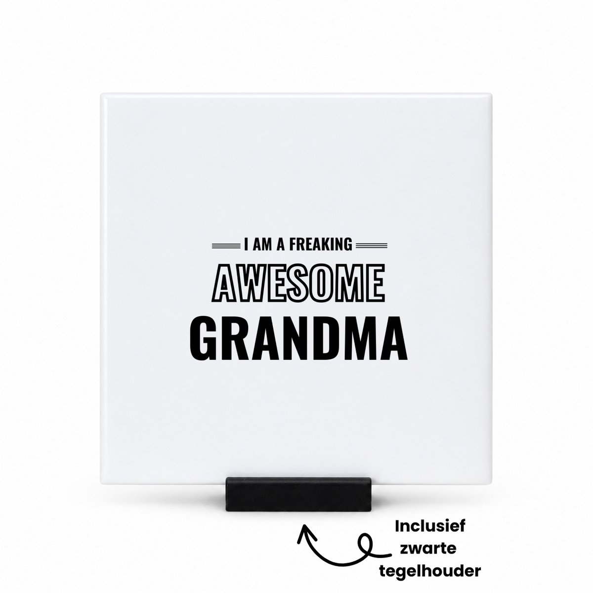 Hacebo I am a freaking awesome grandma tegeltje met tegelhouder - de meest geweldigste oma - tegeltjes met tekst - verjaardagscadeau - verjaardag - cadeau - cadeautje voor oma - oma artikelen - kado - geschenk - spreuktegels - 10.8x10.8 CM Wit