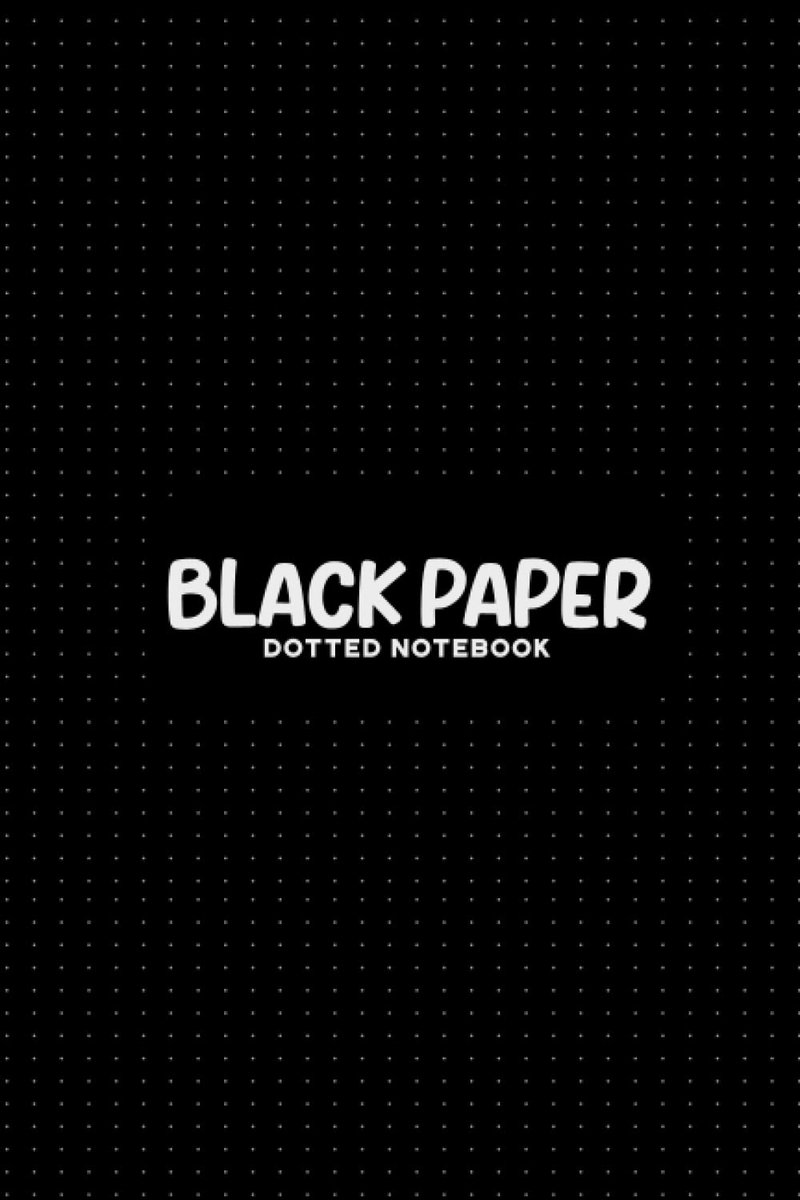 Black Paper Dotted Notebook: Black Inner with white lines - 6x9 120 black dotted notebook for sketching, graphic - ShopVlot