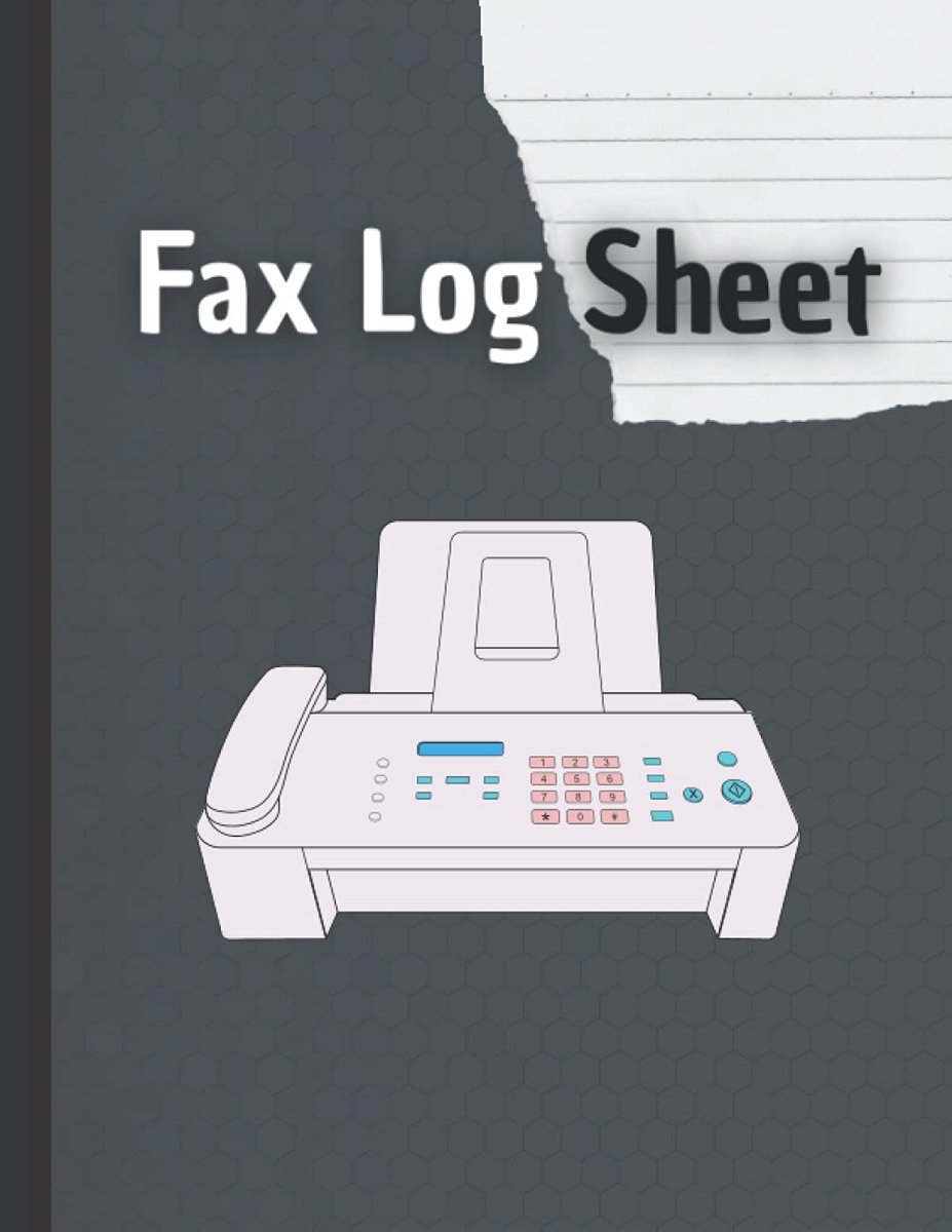 Log Sheet: Fax Log Book enables you to keep track record of all faxes send or received manually, 8.5 x 11 in 120 Pages.