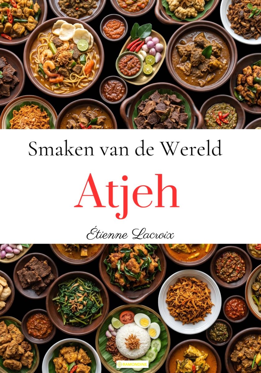 Smaken van de Wereld: Atjeh