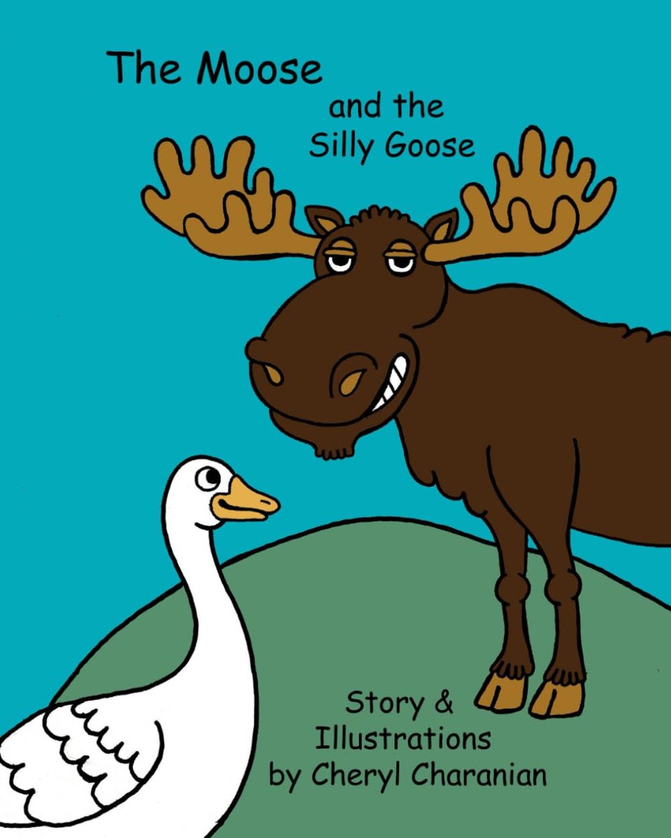 Moose and the Silly Goose