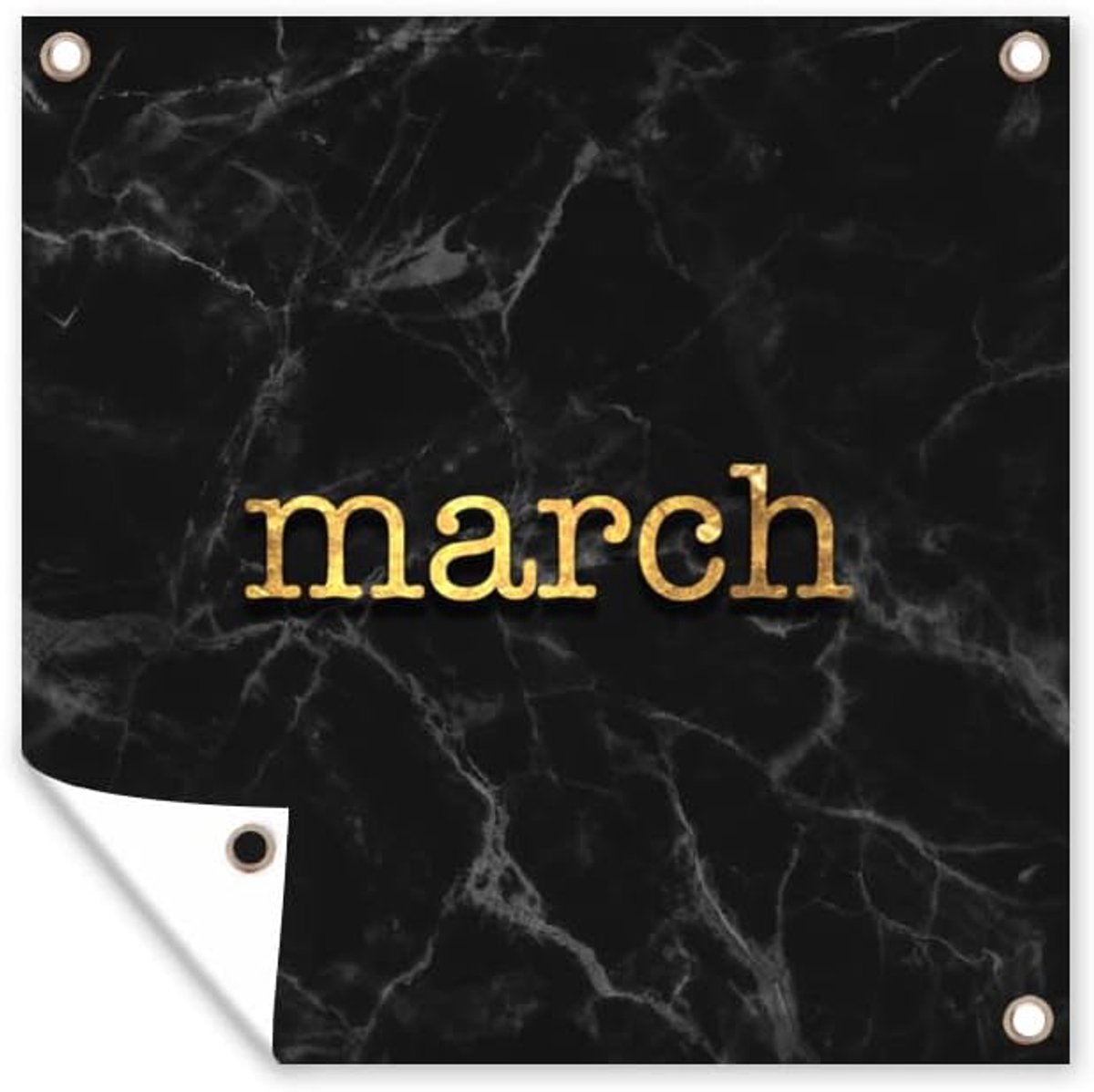 Tuinposter - 200x200 cm - Quote - Kalender - Maart - Goud