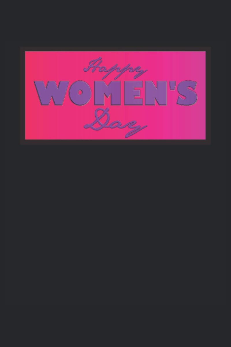Womens Day: Weltfrauentag Notizbuch - Tolles liniertes Frauenpower Notizbuch - 120 linierte Seiten um Gedanken, Ideen und Wünsche festzuhalten | ... einstehen. Schöner als eine Karte