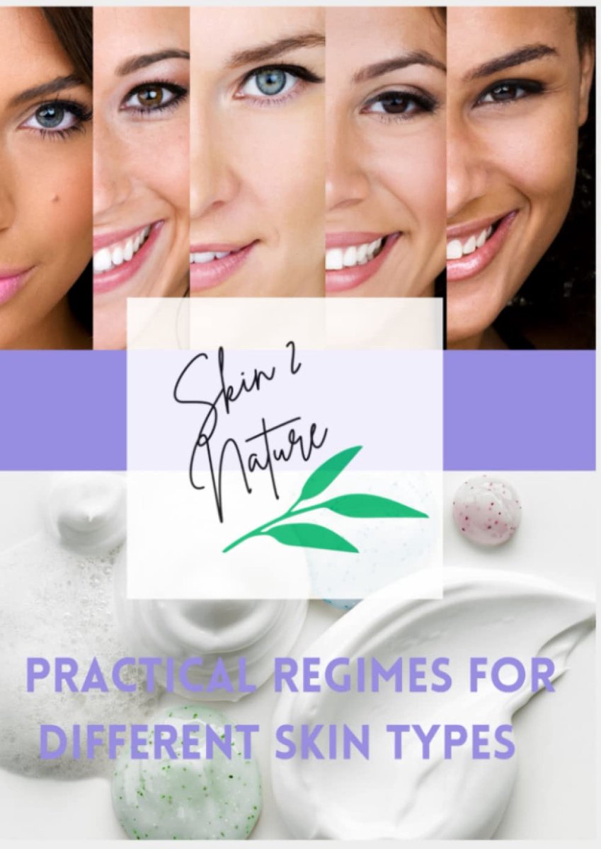 Skin 2 Nature Routines for different skin types: How to take care of your skin type - ShopVlot