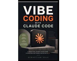 Vibe Coding with Claude Code
