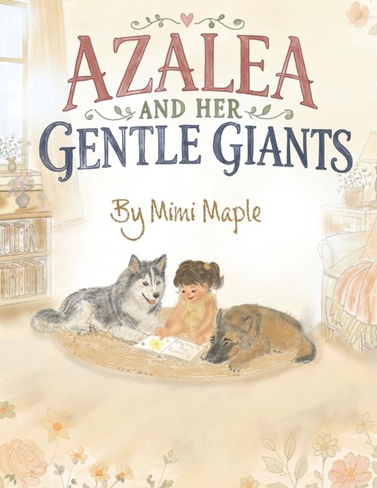 Azalea and Her Gentle Giants - cover