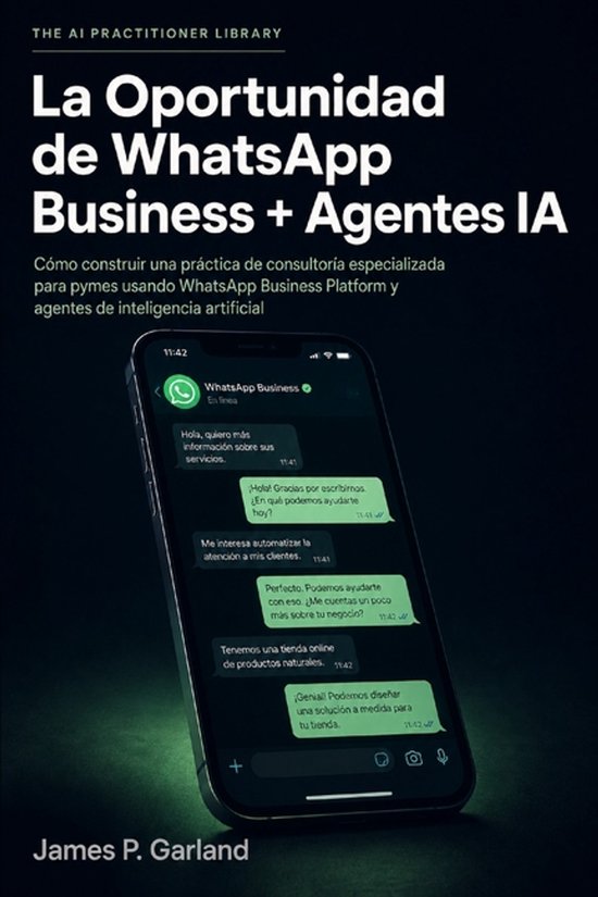 The AI Practitioner Library-La Oportunidad de WhatsApp Busin ... - cover
