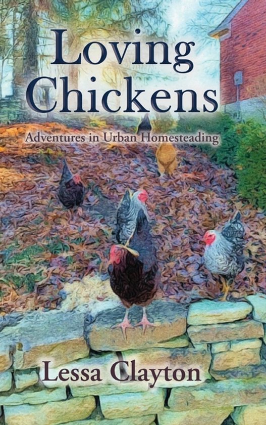 Loving Chickens - cover