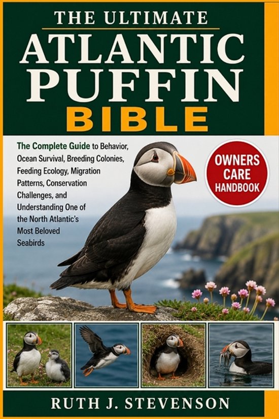 The Ultimate Atlantic Puffin Bible - cover