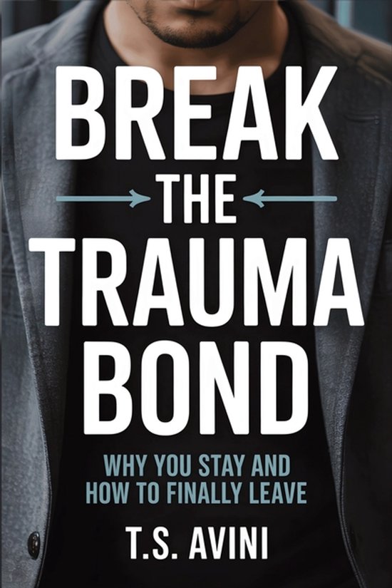 Break The Trauma Bond - cover