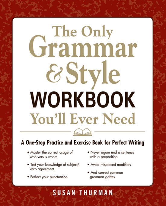 The Only Grammar & Style Workbook You'll Ever Need - cover