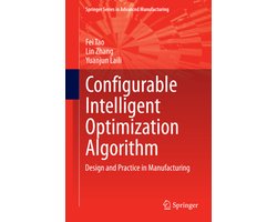 Springer Series in Advanced Manufacturing- Configurable Intelligent Optimization Algorithm