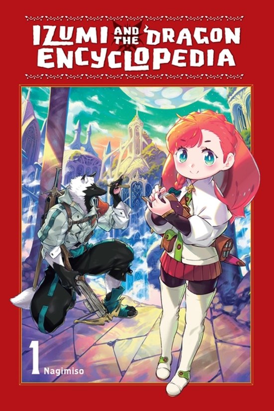 Izumi and the Dragon Encyclopedia- Izumi and the Dragon Ency ... - cover