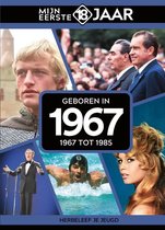 Mijn Eerste 18 Jaar 1967 (1967 Tot 1985) (Book)