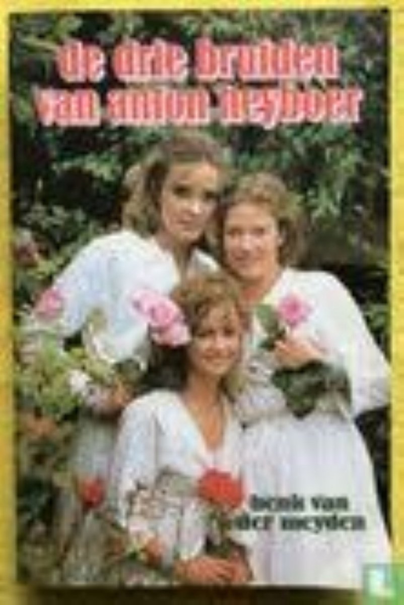 Drie Bruiden Van Anton Heyboer