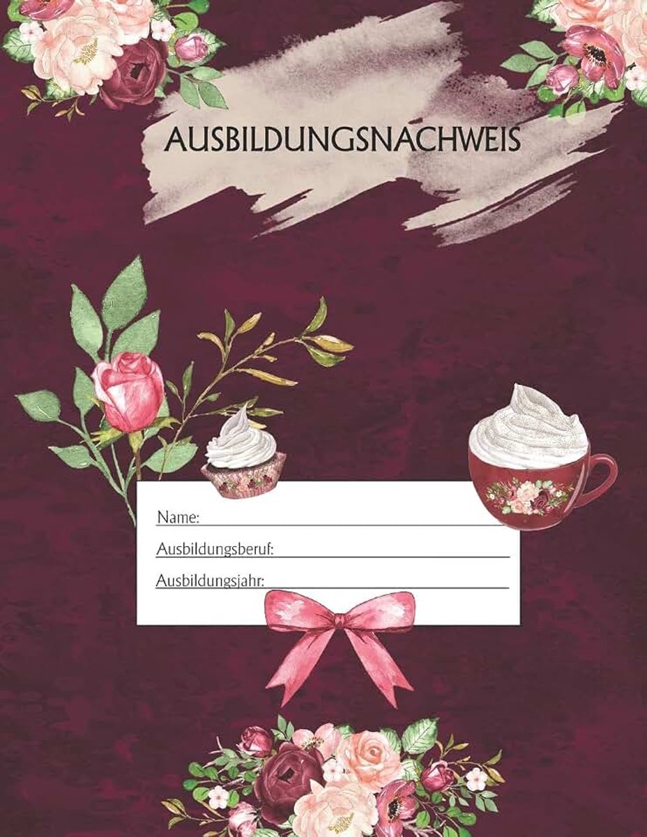 Berichtsheft Ausbildung / Ausbildungsnachweisheft täglich/wöchentlich / ausreichend für 1 Lehrjahr / 1Woche je Seite/ Montag bis Sonntag / Motiv Romantik