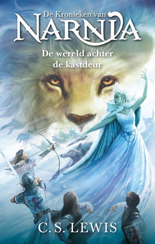 De wereld achter de kastdeur, C.S. Lewis. Een leeuw, een witte heks en kinderen met zwaarden en pijl en boog in de sneeuw.