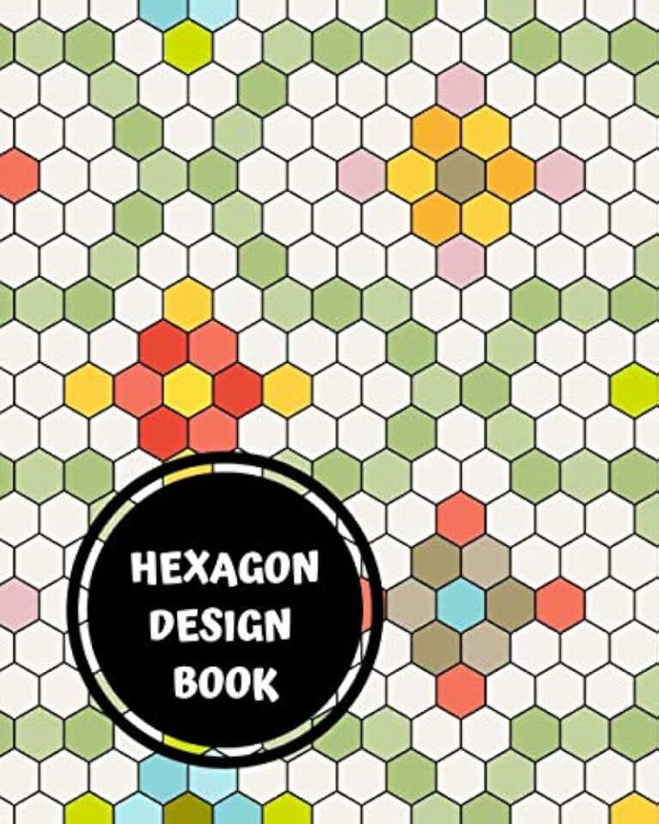 Design Book: English Paper Piecing Hexagon Graph Paper 100 Pages, 8x10 Size, 1/4 Inch Hexagons