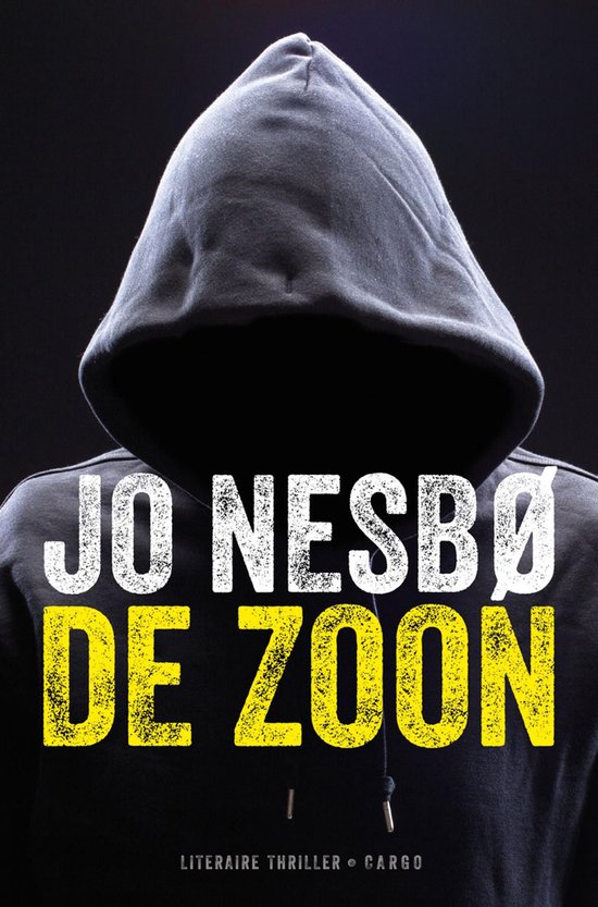 De Zoon, een literaire thriller van Jo Nesbø, met een persoon met hoodie op de voorkant.