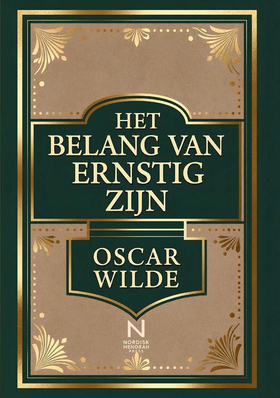 Boek "Het Belang van Ernstig Zijn" door Oscar Wilde, met een groen en goudkleurig ontwerp.