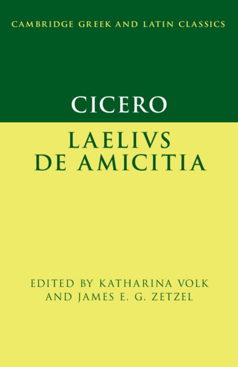 Cambridge Greek And Latin Classics- Cicero, Laelius De Amicitia