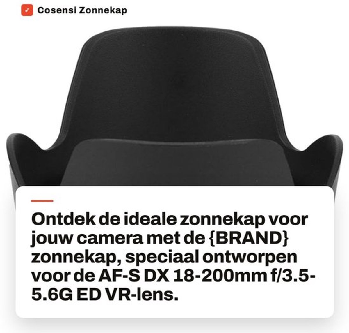 Zonnekap Kunststof - Zonnekap voor Camera - Zonnekap voor AF-S DX 18-200mm - Lichtbescherming - Gewicht 22g - Zwart - Lenskap