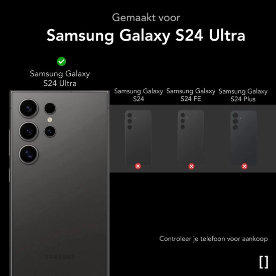 Telefoon "Samsung Galaxy S24 Ultra" met een kruisje door de andere modellen. Tekst: "Gemaakt voor Samsung Galaxy S24 Ultra".
