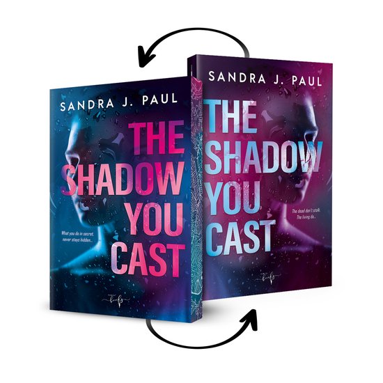 Boekomslag van 'The Shadow You Cast' met een vrouwengezicht en druppels. Titel: 'The Shadow You Cast'. Auteur: Sandra J. Paul.