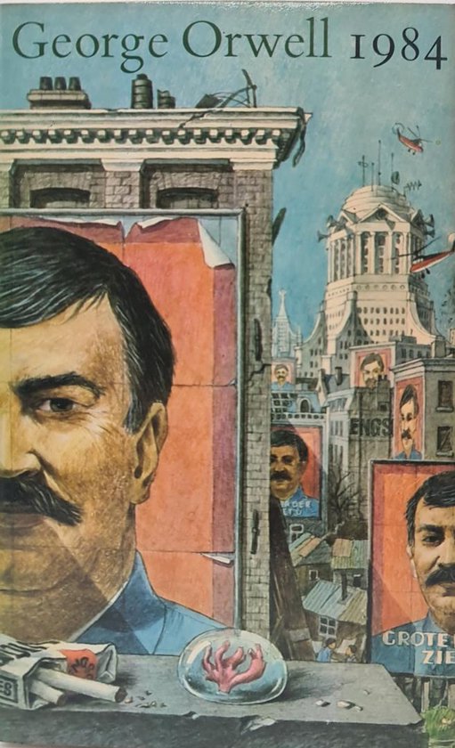 Couverture du livre 'George Orwell 1984' avec un homme moustachu et une ville futuriste avec des panneaux de propagande.