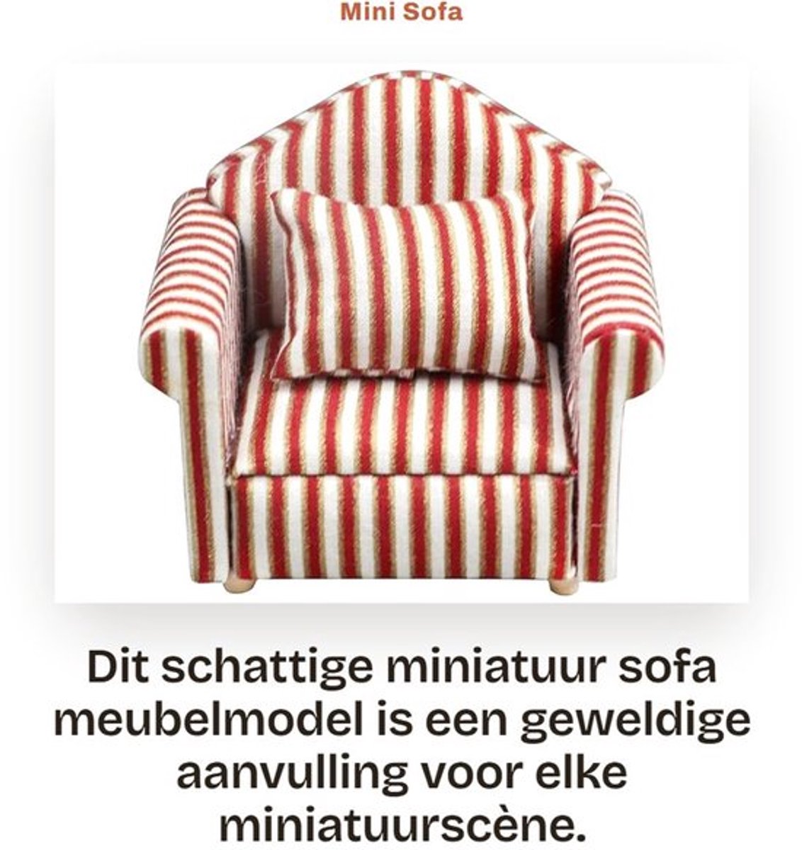 Mini Sofa Met Kussen - Bloemen/Streep Patroon - Miniatuur Meubelmodel - Decoratie Ornament - Duurzaam/Vakmanschap - Miniatuurbank