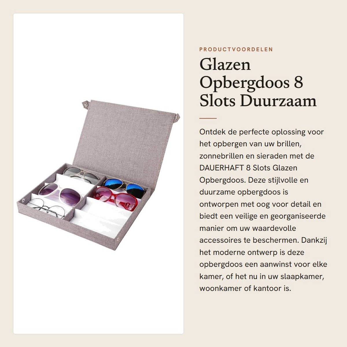 Dailygoods- Opbergdoos Grote Capaciteit - 8 Slots - Bril/Juwelen Organizer - Duurzaam/Linnen - Stofvrij - Perfect Cadeau - Opbergbox